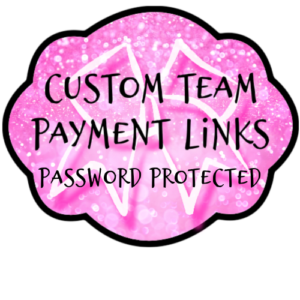 TEAM BOW PAYMENTS /CUSTOM ORDERS